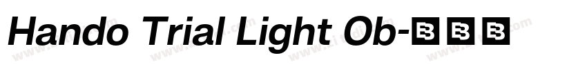Hando Trial Light Ob字体转换